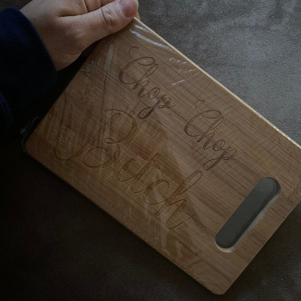 🎁Chop Chop Bitch - Funny Cutting Board🤣