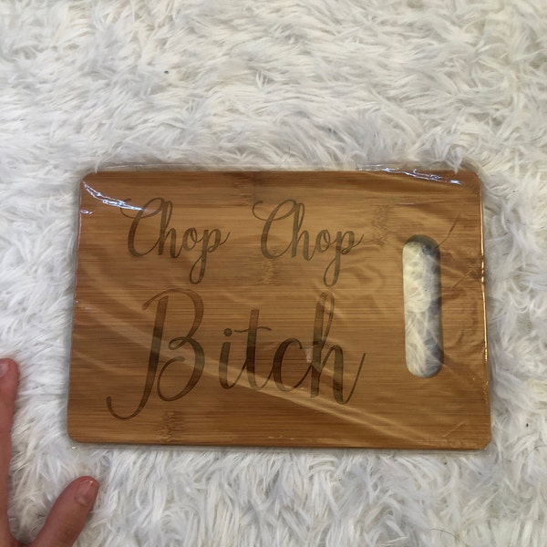 🎁Chop Chop Bitch - Funny Cutting Board🤣
