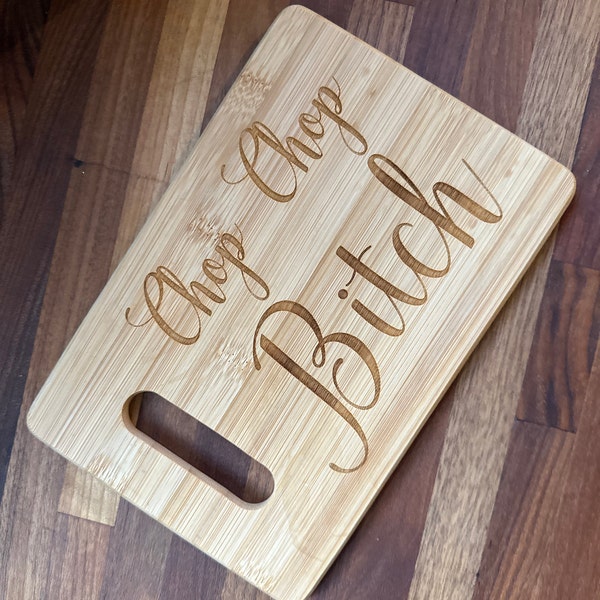🎁Chop Chop Bitch - Funny Cutting Board🤣