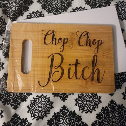 🎁Chop Chop Bitch - Funny Cutting Board🤣