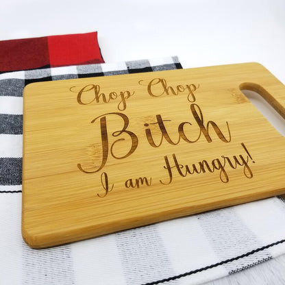 🎁Chop Chop Bitch - Funny Cutting Board🤣