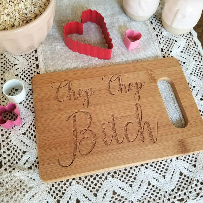 🎁Chop Chop Bitch - Funny Cutting Board🤣