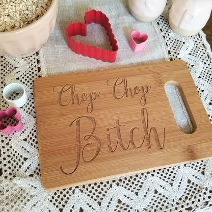 🎁Chop Chop Bitch - Funny Cutting Board🤣